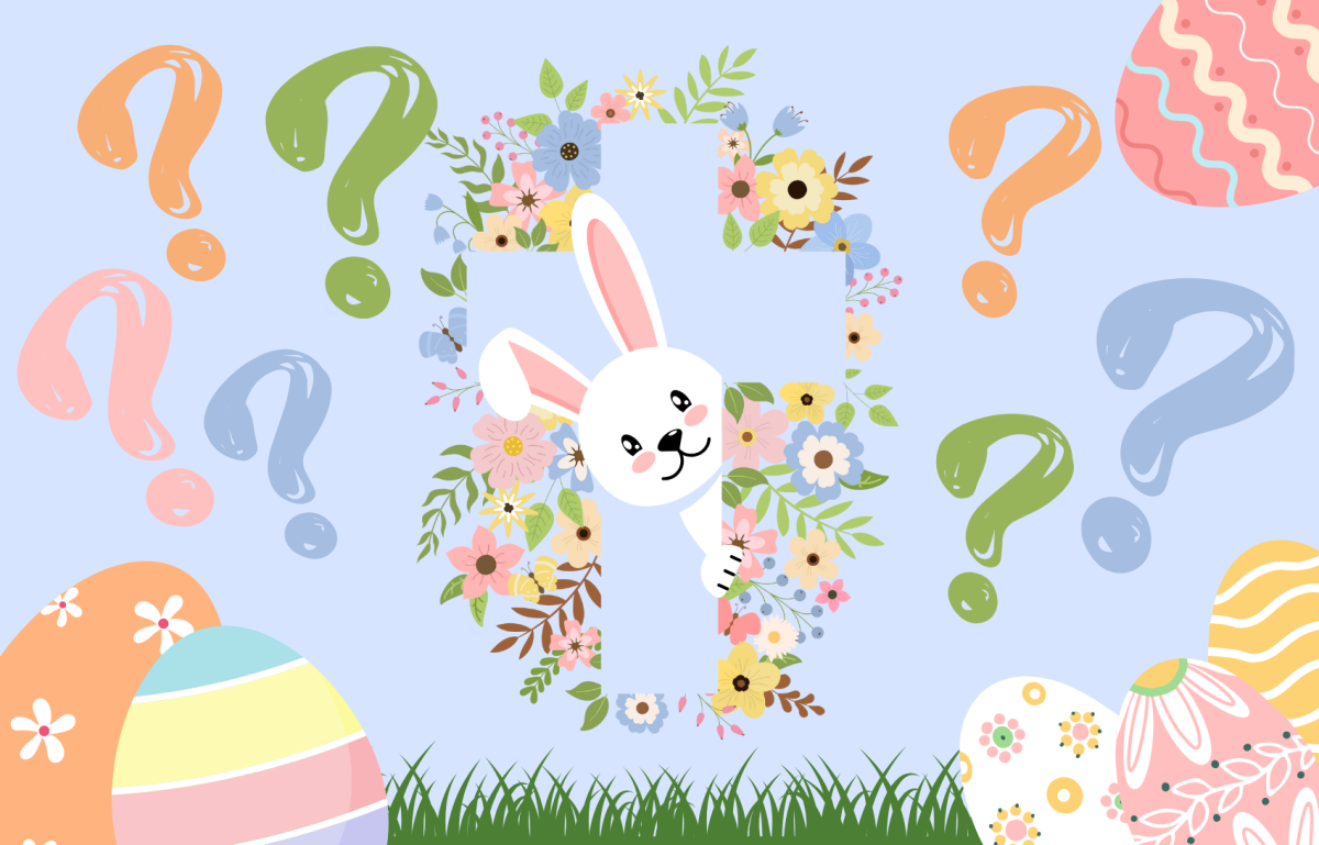 All eggs in one basket: During Easter, people celebrate with egg dyeing and seeing the Easter bunny, both of which have little to no correlation with the holiday’s original intent. Easter’s Christan background involves the celebration of the resurrection of Jesus Christ.  